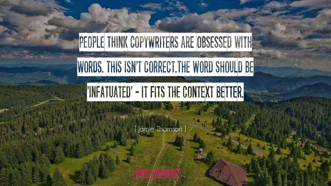 Copywriting quotes by Jamie Thomson