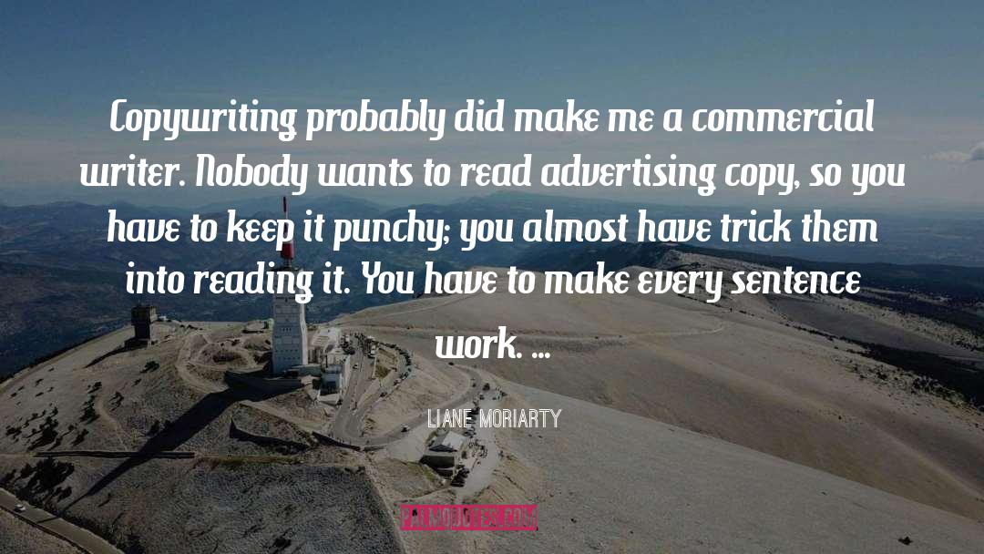 Copywriting quotes by Liane Moriarty