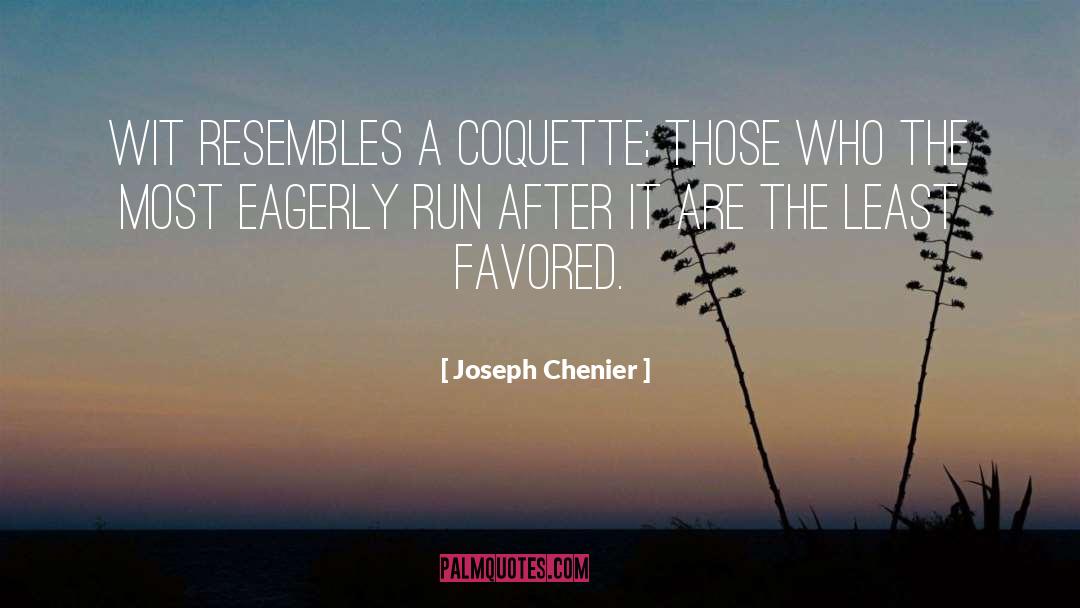 Coquette quotes by Joseph Chenier