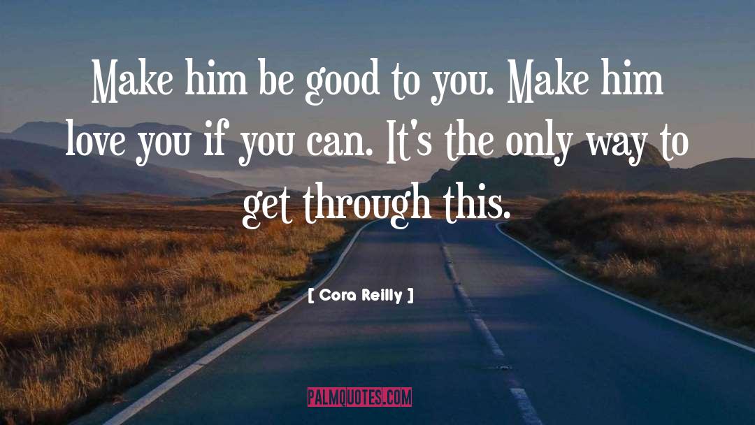 Cora quotes by Cora Reilly