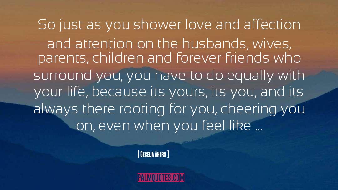 Corada Shower quotes by Cecelia Ahern
