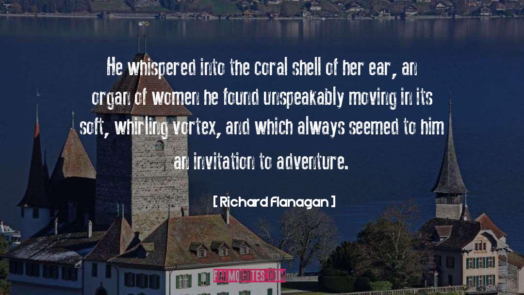 Coral quotes by Richard Flanagan