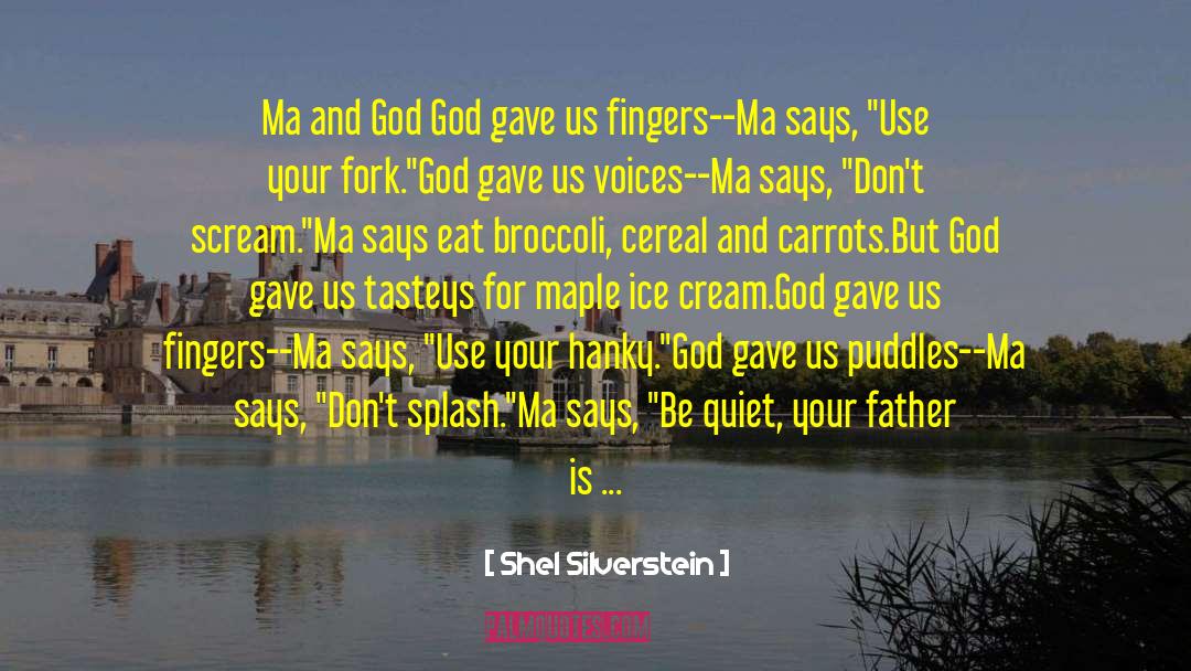 Corazonadas Mas quotes by Shel Silverstein