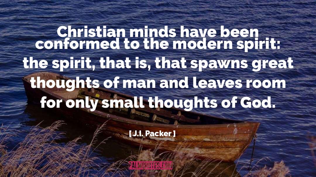 Cordate Leaves quotes by J.I. Packer