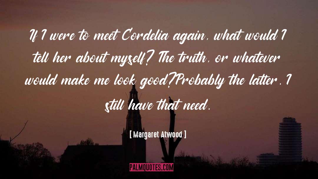 Cordelia quotes by Margaret Atwood