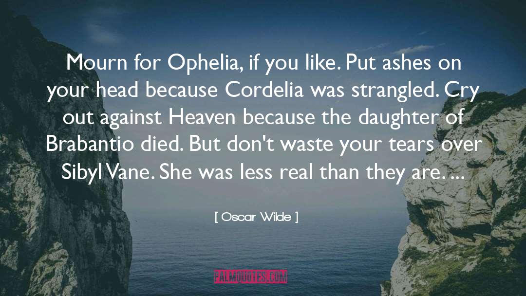 Cordelia quotes by Oscar Wilde