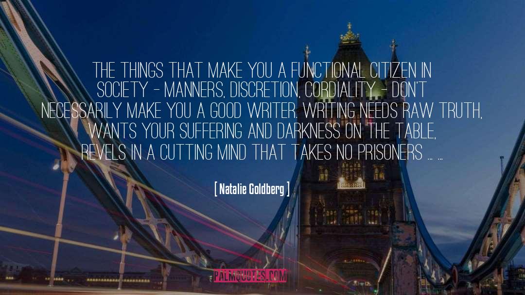 Cordiality quotes by Natalie Goldberg