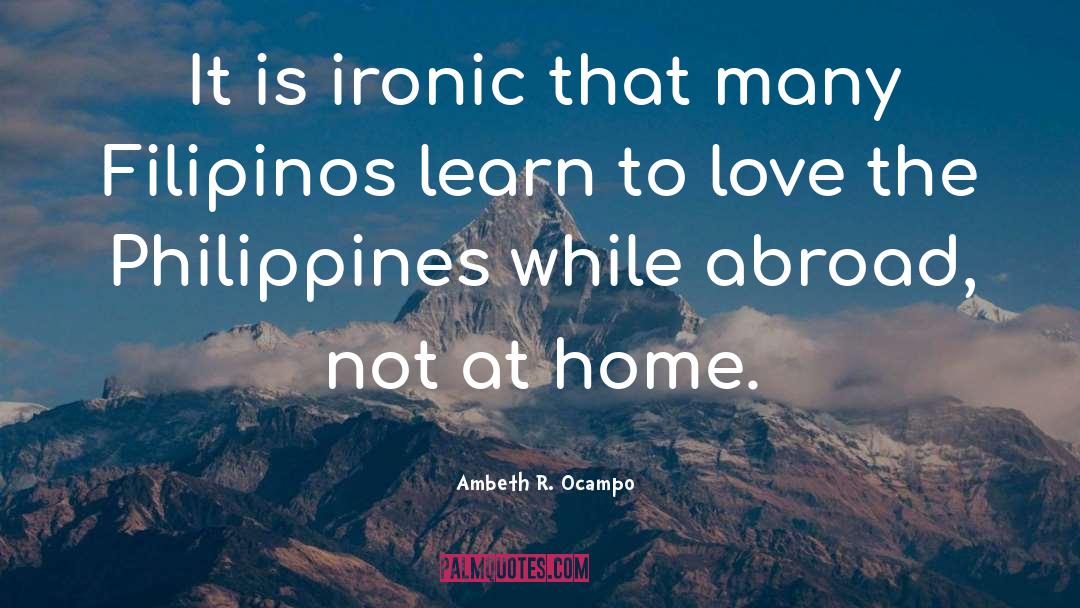 Cordilleras Philippines quotes by Ambeth R. Ocampo