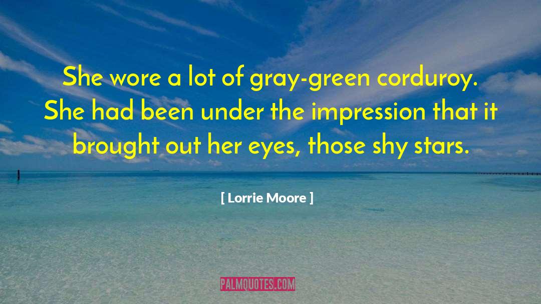 Corduroy quotes by Lorrie Moore