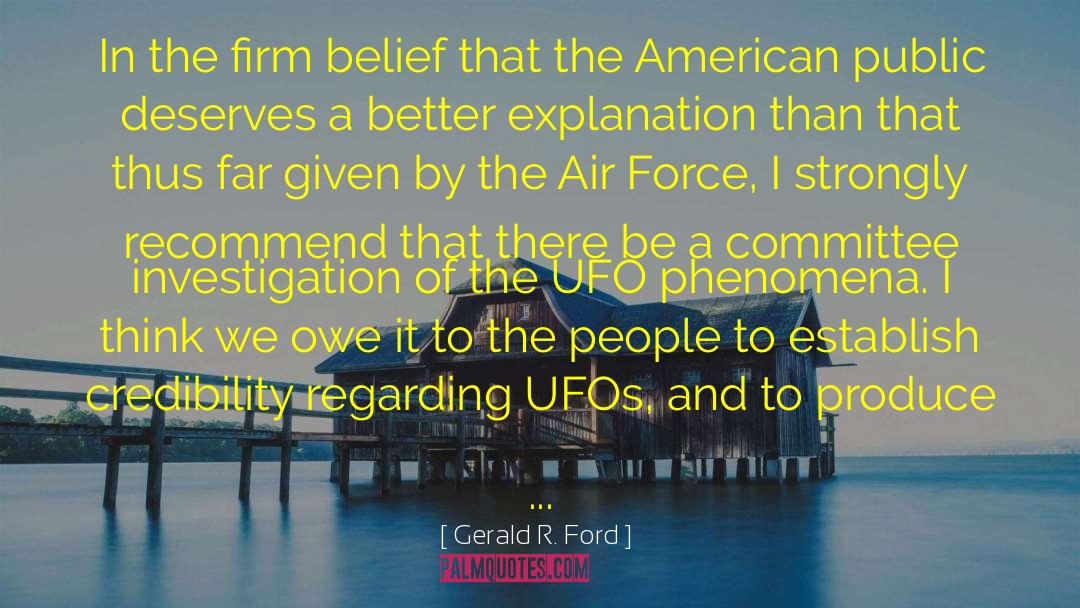 Core Belief quotes by Gerald R. Ford