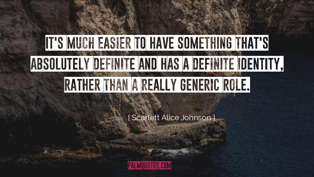 Core Identity quotes by Scarlett Alice Johnson