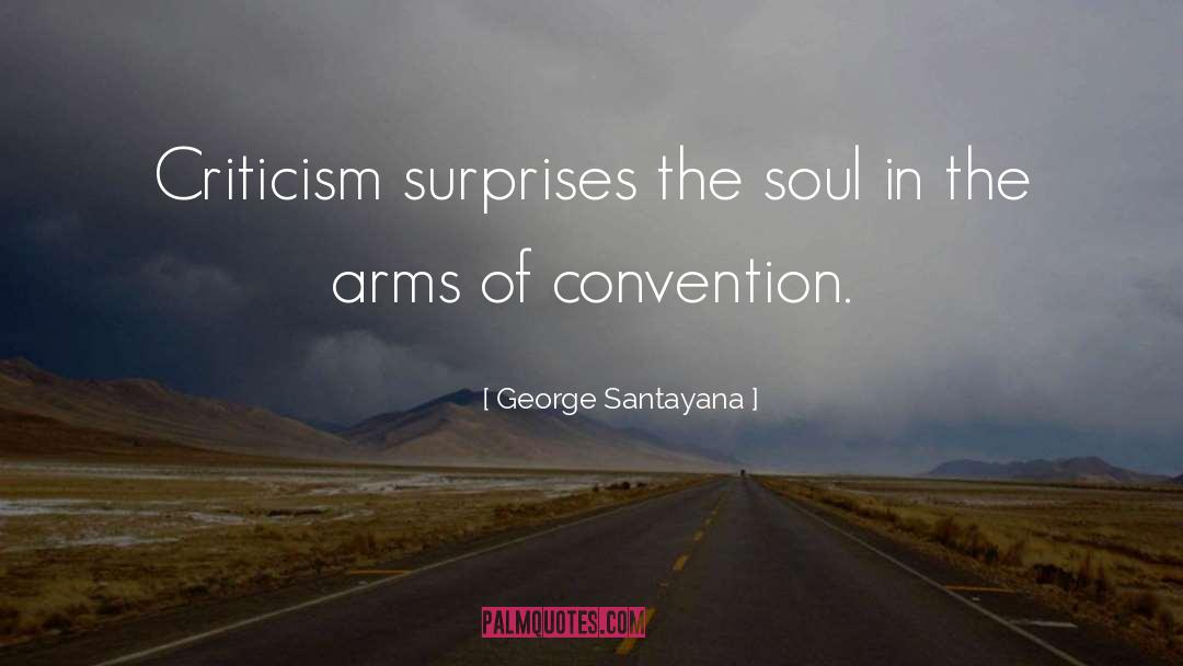 Core Of The Soul quotes by George Santayana