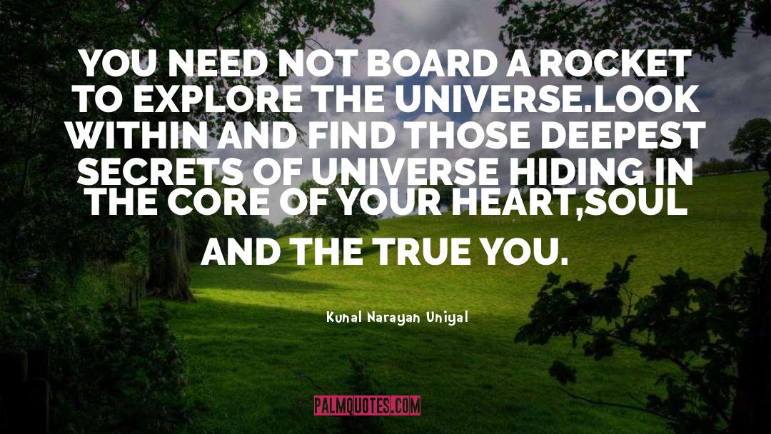 Core Of Your Heart quotes by Kunal Narayan Uniyal