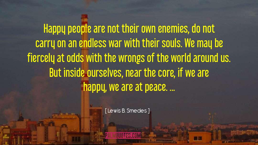 Core Self quotes by Lewis B. Smedes