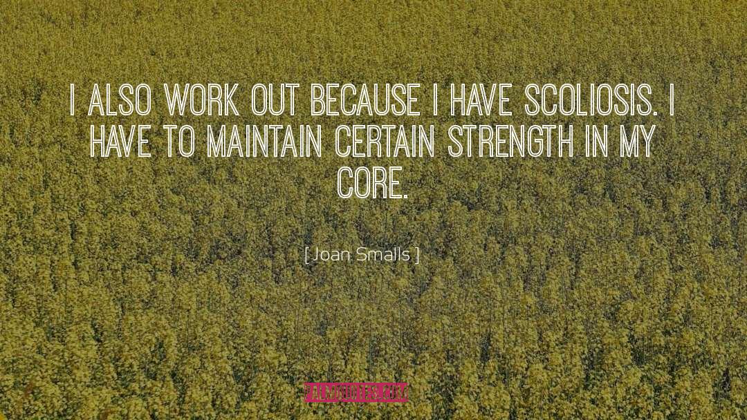 Core Strength quotes by Joan Smalls
