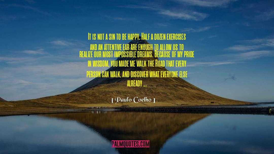 Core Stretches And Exercises quotes by Paulo Coelho