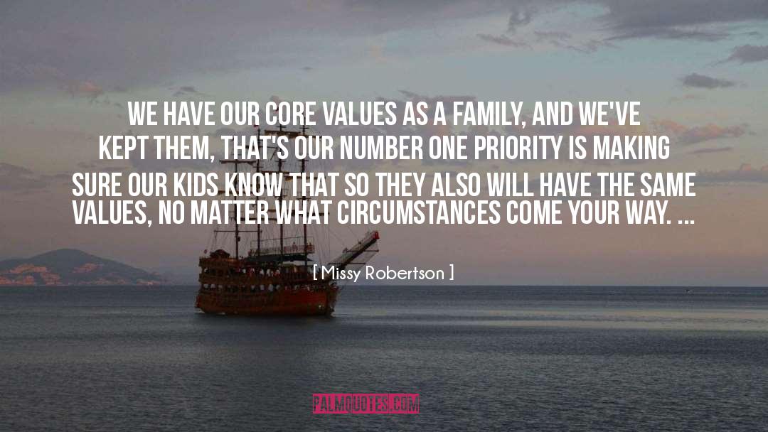 Core Values quotes by Missy Robertson