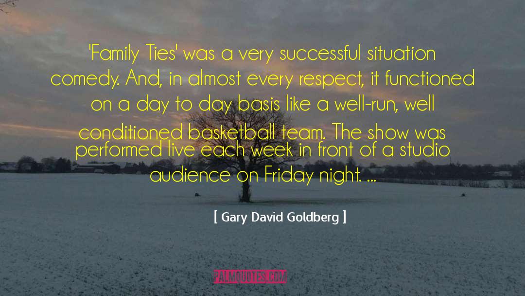 Corefire Studio quotes by Gary David Goldberg
