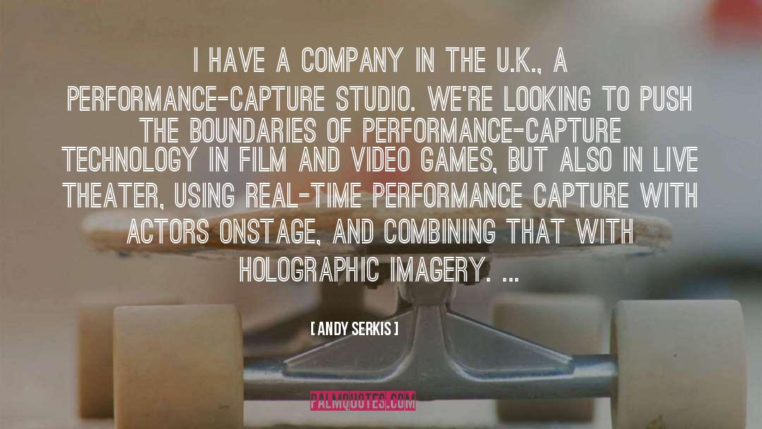 Corefire Studio quotes by Andy Serkis