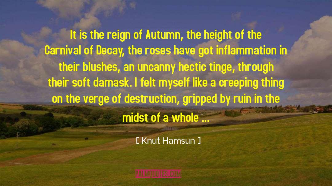 Corinthe Damask quotes by Knut Hamsun