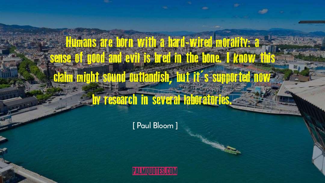 Corinthians Evil quotes by Paul Bloom