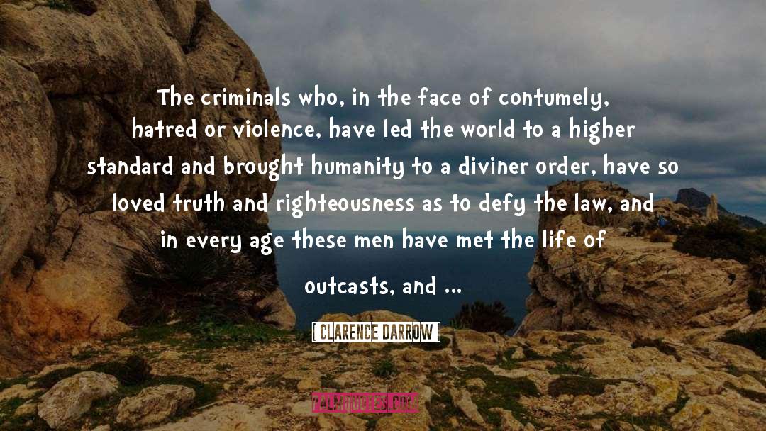 Corinthians Evil quotes by Clarence Darrow
