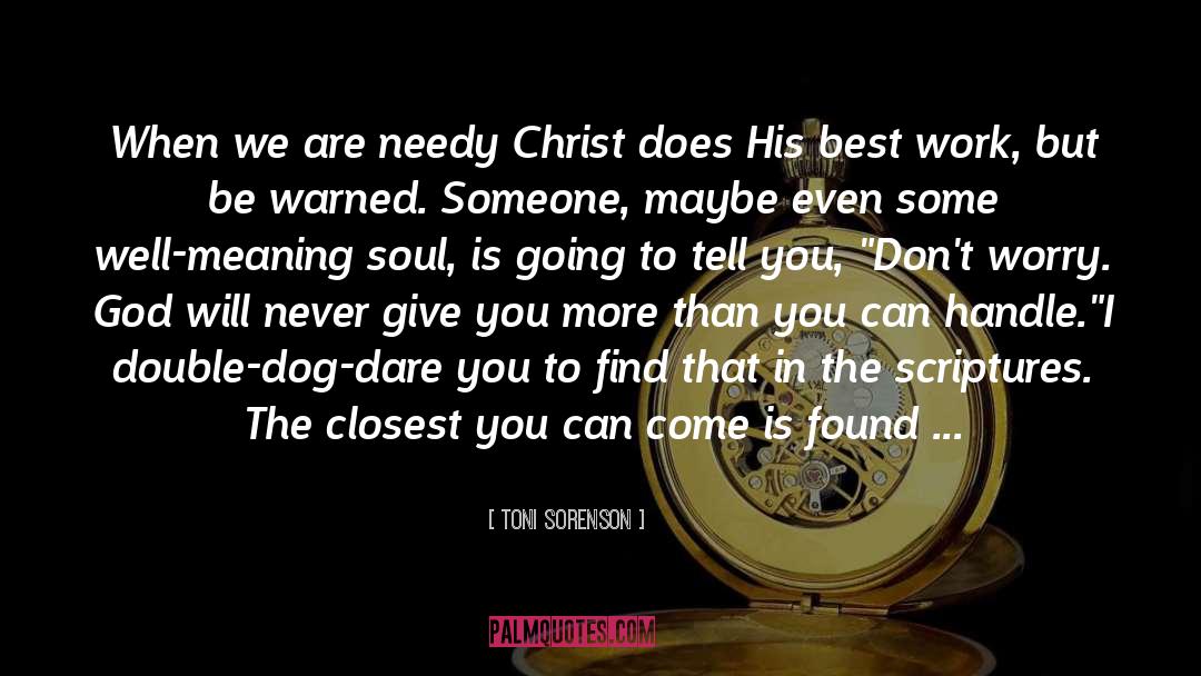 Corinthians quotes by Toni Sorenson