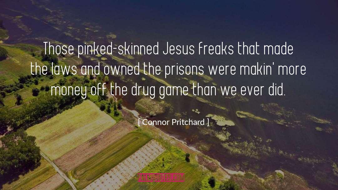 Cork O Connor quotes by Connor Pritchard