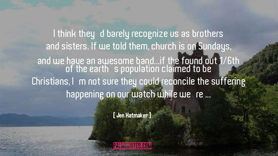 Corkhill Brothers quotes by Jen Hatmaker