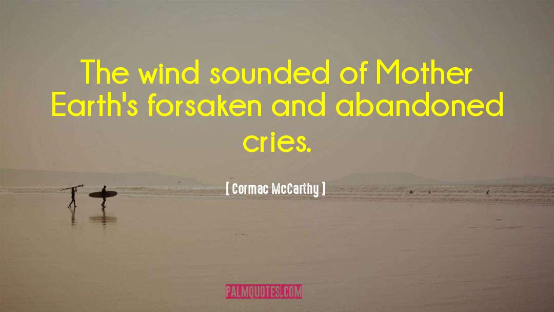 Cormac Mccarthy quotes by Cormac McCarthy