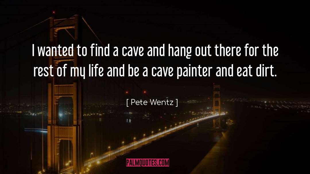 Cormacs Cave quotes by Pete Wentz