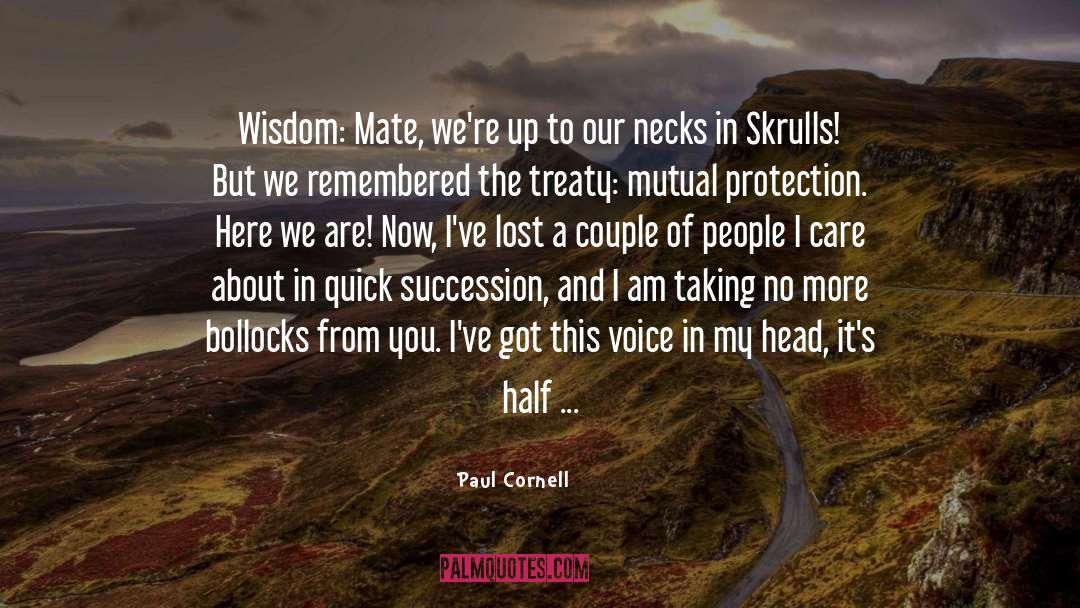 Cornell quotes by Paul Cornell