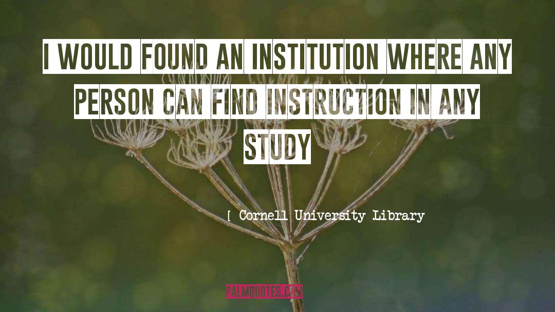 Cornell quotes by Cornell University Library