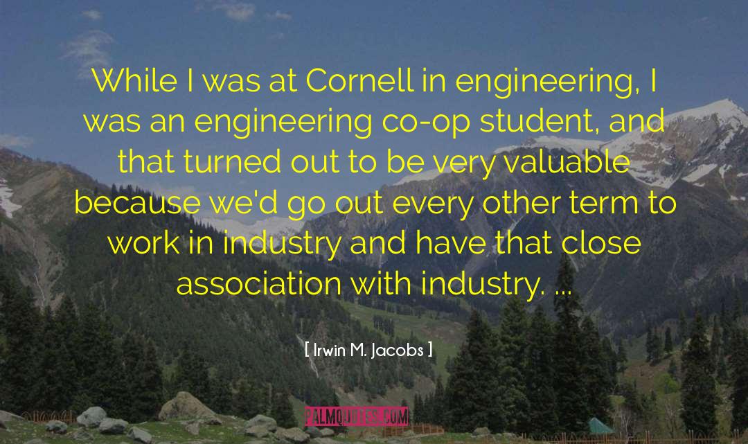 Cornell quotes by Irwin M. Jacobs