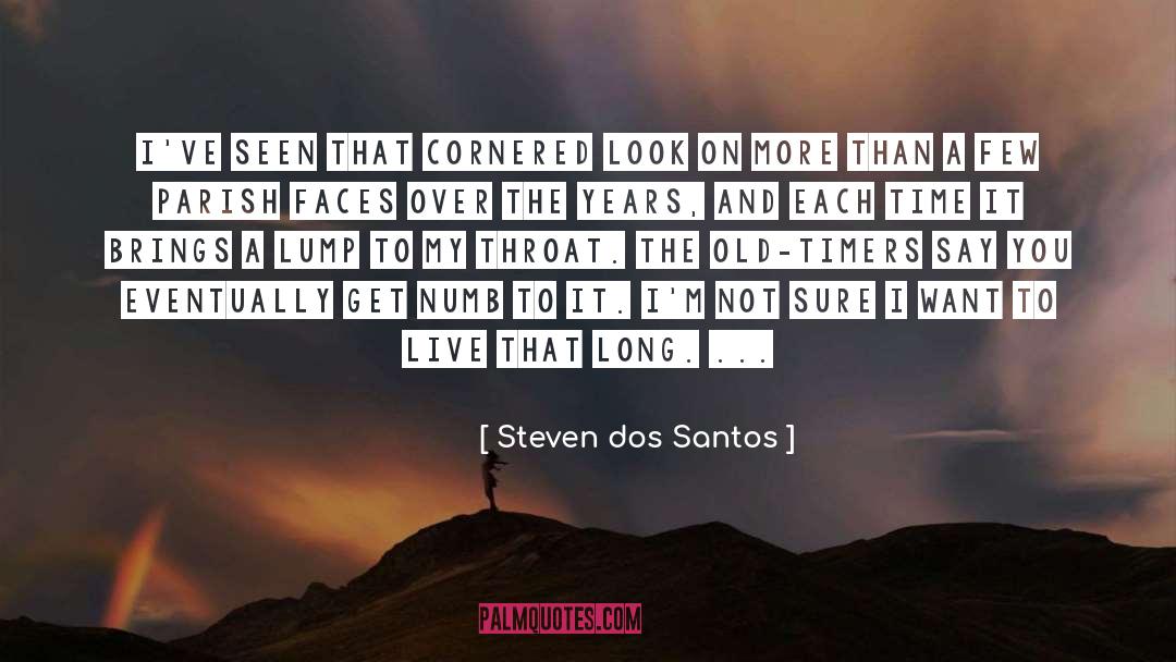 Cornered quotes by Steven Dos Santos