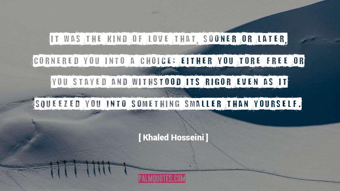 Cornered quotes by Khaled Hosseini