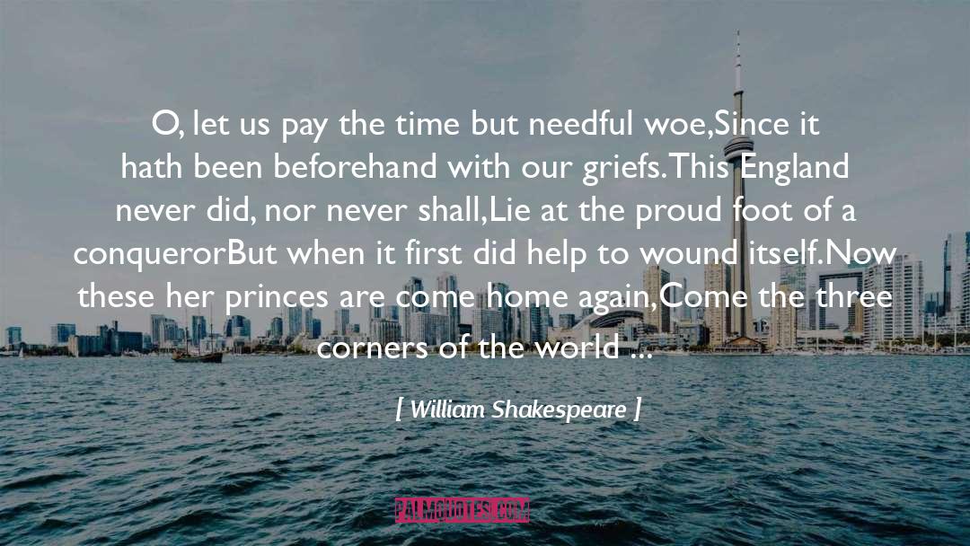 Corners Of The World quotes by William Shakespeare