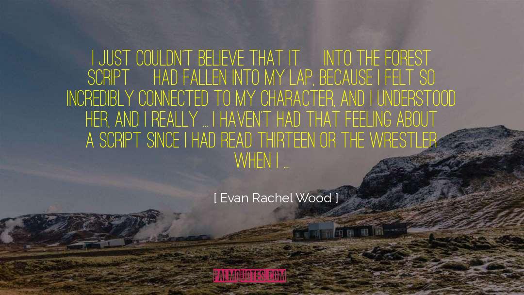 Cornices Wood quotes by Evan Rachel Wood