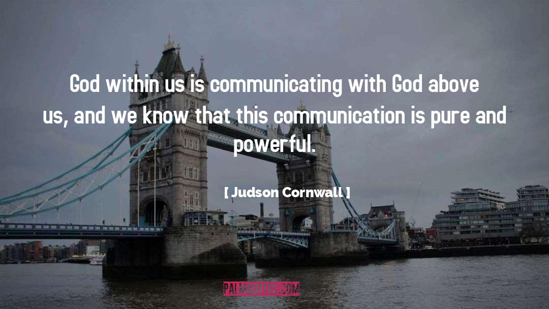 Cornwall quotes by Judson Cornwall