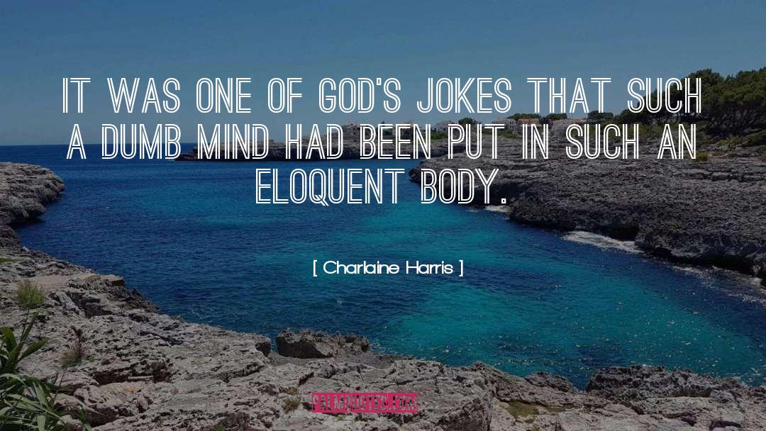 Corny Jokes quotes by Charlaine Harris