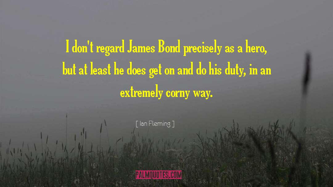 Corny quotes by Ian Fleming