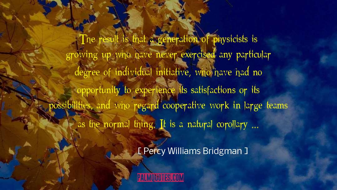 Corollary quotes by Percy Williams Bridgman