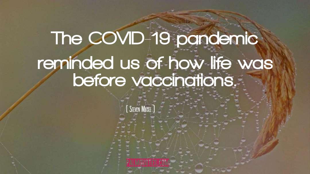 Coronavirus Covid 19 quotes by Steven Magee