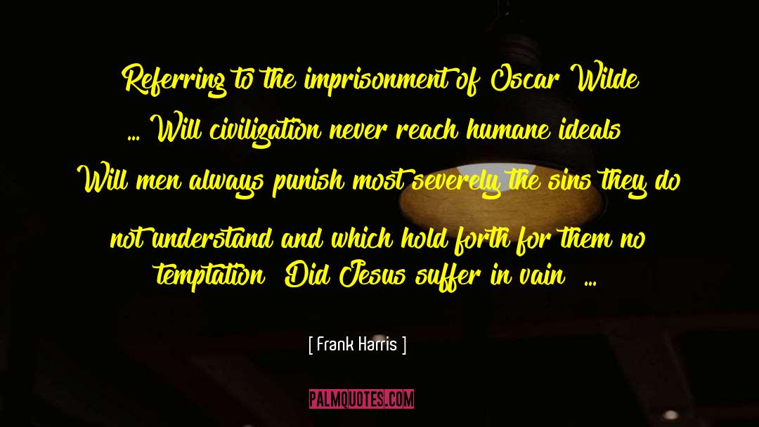 Corporal Punishment quotes by Frank Harris