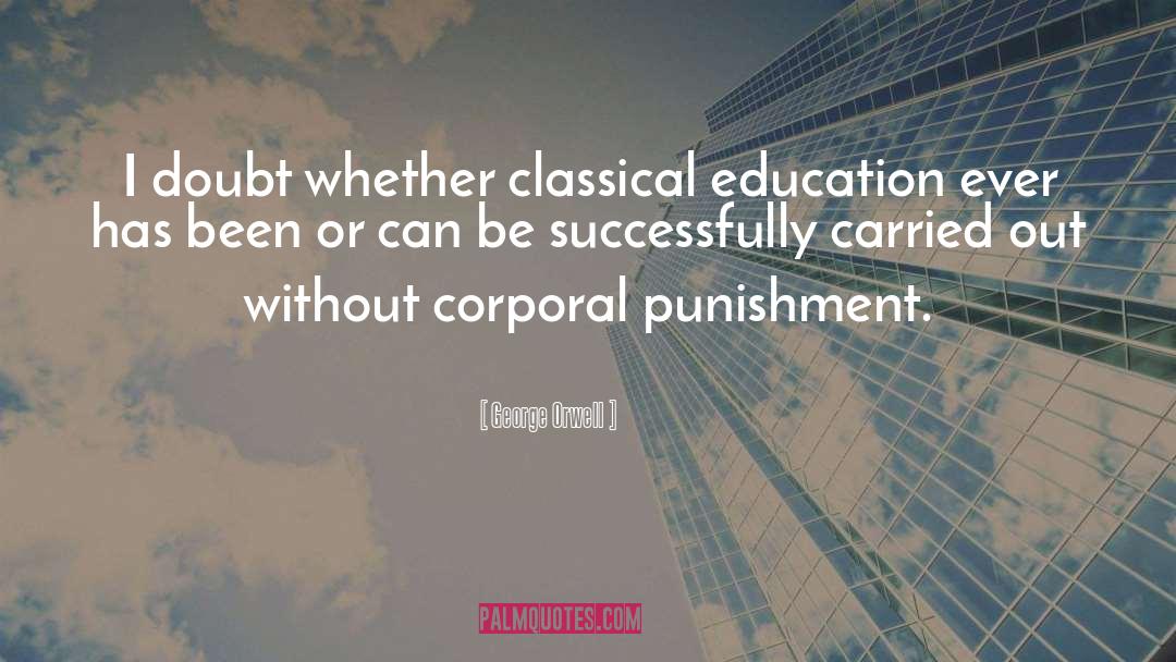 Corporal Punishment quotes by George Orwell