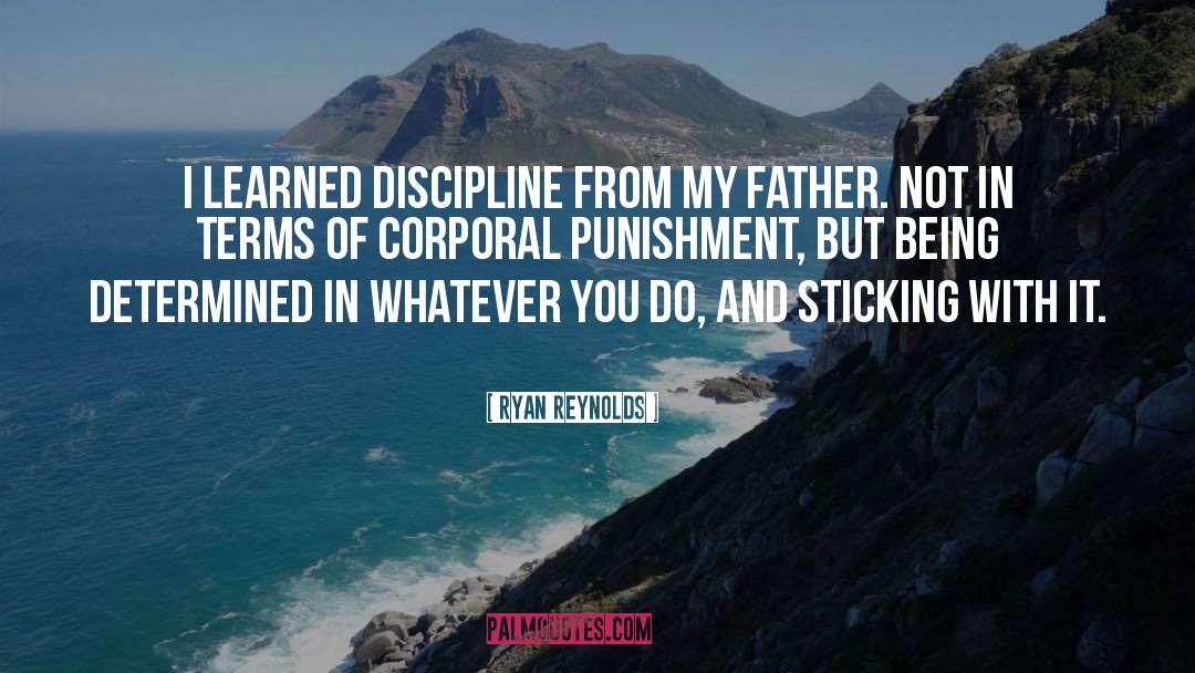 Corporal Punishment quotes by Ryan Reynolds