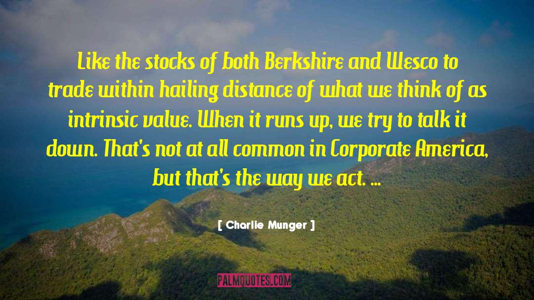 Corporate America quotes by Charlie Munger