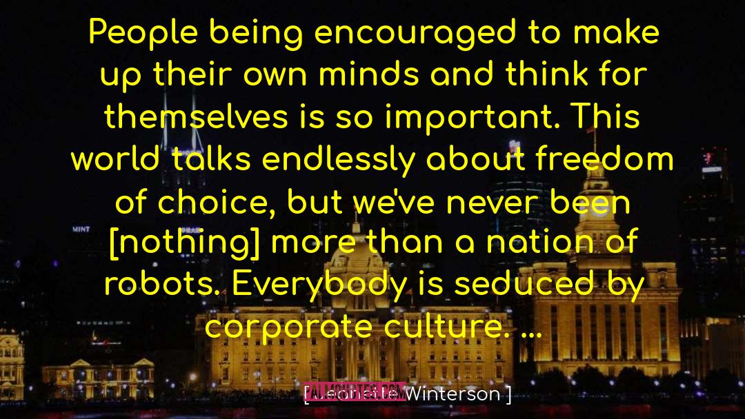 Corporate Culture quotes by Jeanette Winterson
