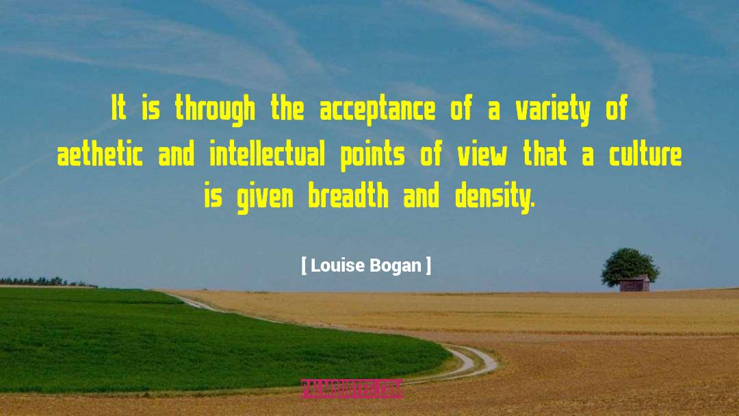 Corporate Culture quotes by Louise Bogan