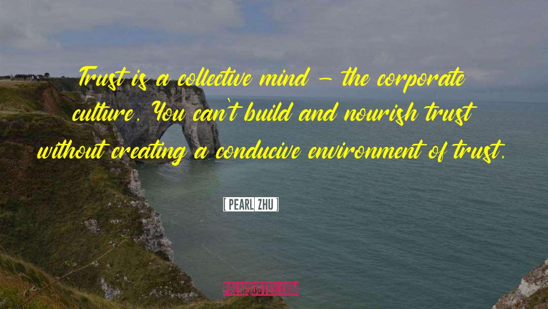 Corporate Culture quotes by Pearl Zhu